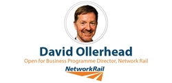 Networks Rail’s David Ollerhead, on engaging with the supply chain