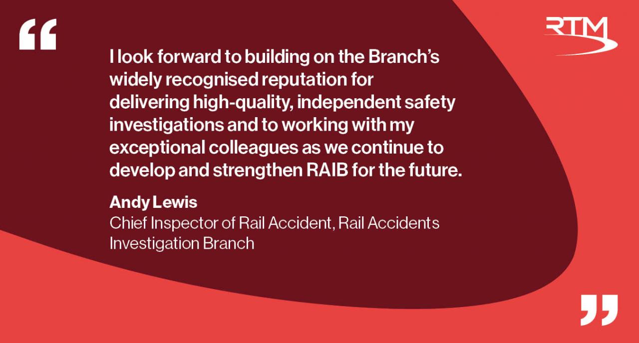RAIB chief investigator QUOTE