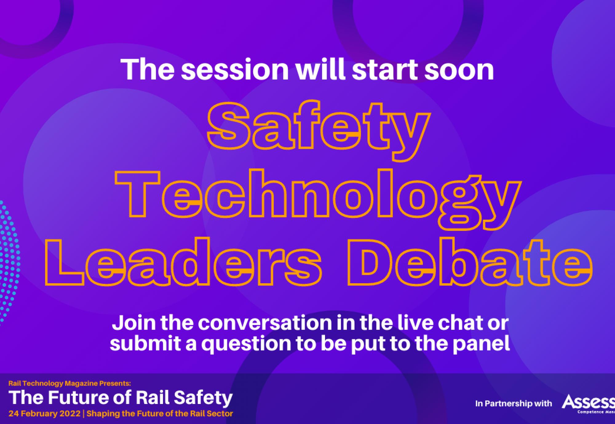 Safety Technology Leaders Debate