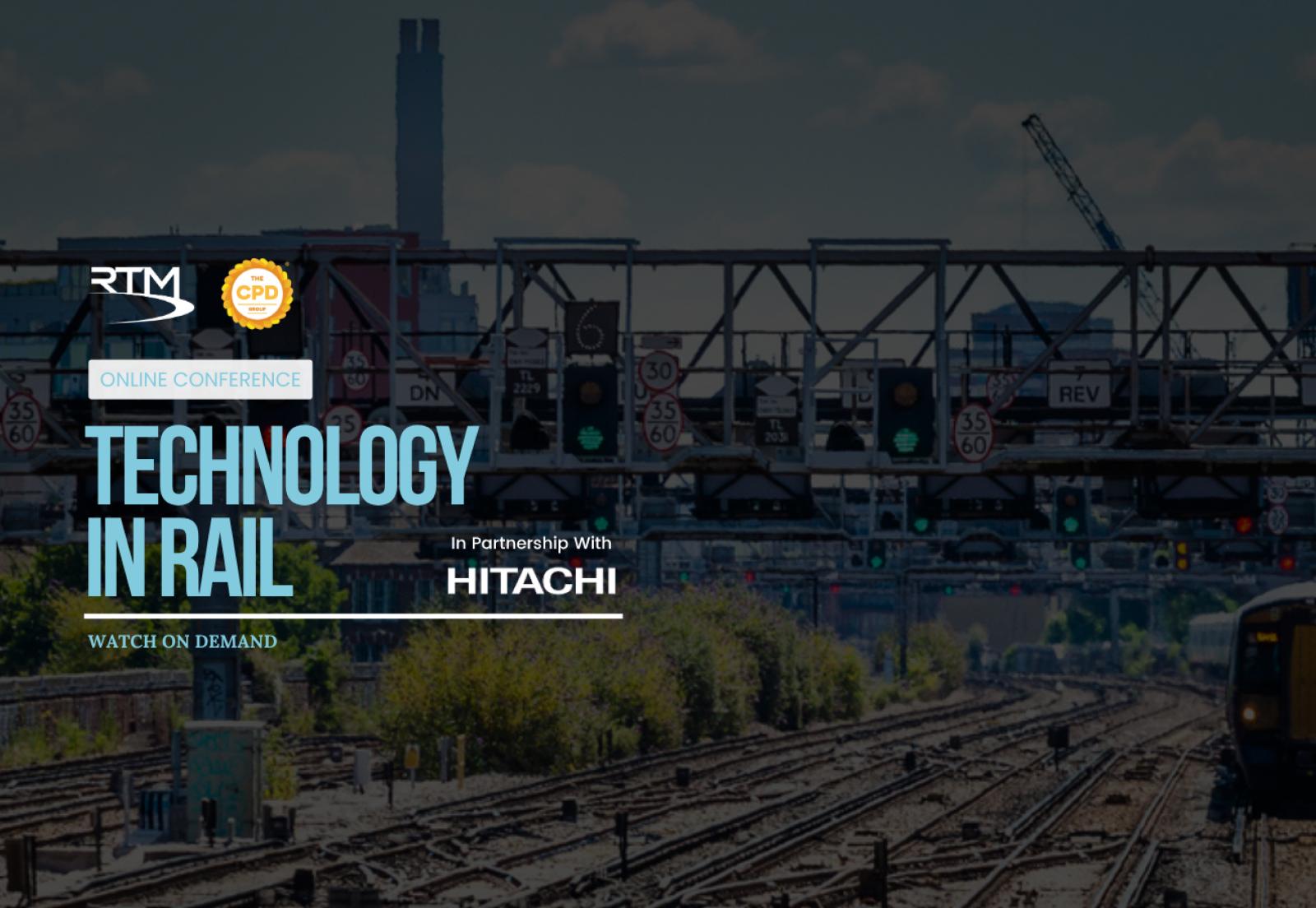 Technology in Rail 2026, in partnership with Hitachi Rail